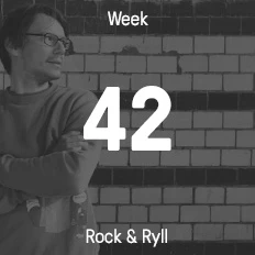 Week 42 / 2014 - Rock & Ryll