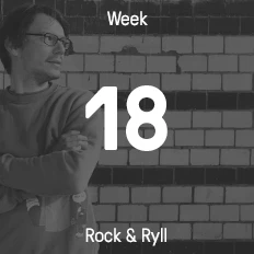 Week 19 / 2015 - Rock & Ryll