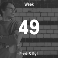 Woche 49 / 2015 - Rock & Ryll