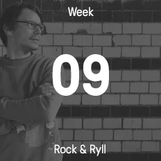 Week 09 / 2017 - Rock & Ryll