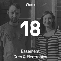 Woche 18 / 2016 - Basement Cuts & Electronics