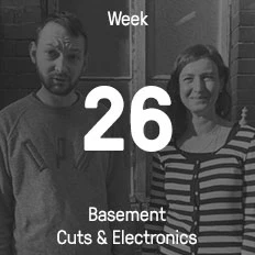 Woche 26 / 2016 - Basement Cuts & Electronics