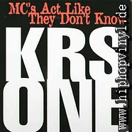KRS-One - MC's act like they don't know