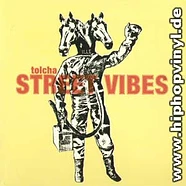Tolcha - Street vibes