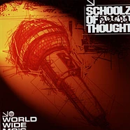 Schoolz Of Thought - World Wide MC's