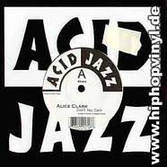 Alice Clark - Don't you care