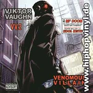 Viktor Vaughn (MF Doom) - Venomous villain