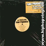 Raw Produce - The wack mc remixes