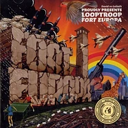 Looptroop - Fort Europa