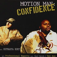 Motion Man - Confidence feat. KutMasta Kurt