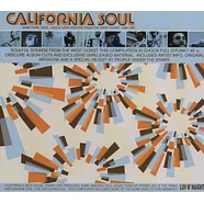 California Soul - Volume 1: Rare Funk, Soul, Jazz & Latin Groove From The West Coast 1965 - 1981