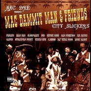 Mac Dre - Mac Dammit Man & Friends City Slickers