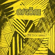 Orgone - The duck gravy 7 Inch