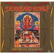 Sir Richard Bishop - Polytheistic fragments