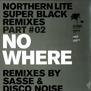 Northern Lite - Super black remixes part 2 - No where