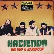 Hacienda - Big Red & Barbacoa