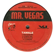 Mr. Vegas - Tamale / Pull Up