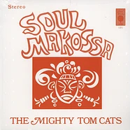 The Mighty Tom Cats - Soul Makossa