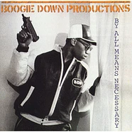 Boogie Down Productions - By All Means Necessary