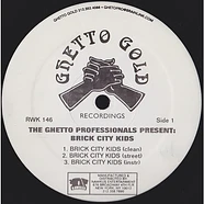 Ghetto Professionals Present: Brick City Kids - Brick City Kids