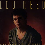 Lou Reed - Growing Up In Public