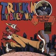 Blind Boy Fuller - Truckin' My Blues Away