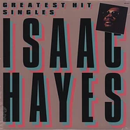 Isaac Hayes - Greatest Hit Singles