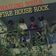 Wailing Souls - Firehouse Rock