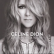 Celine Dion - Loved Me Back To Life (W/cd)