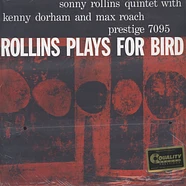 Sonny Rollins - Rollins Plays For Bird 200g Vinyl Edition