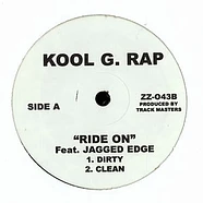 Kool G Rap Feat. Jagged Edge - Ride On