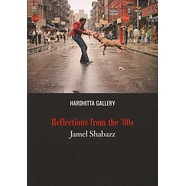 Jamel Shabazz - Reflections From The 80s