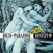 Honesty 69 - Rich In Paradise (Remix)