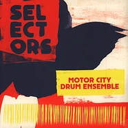 Motor City Drum Ensemble - Selectors 001