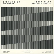 Schwellenbach / Hauschka / Brandt / Frick / Sarp / Farah - Steve Reich: Six Pianos