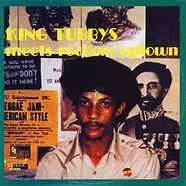 King Tubby - Meets Rockers Uptown