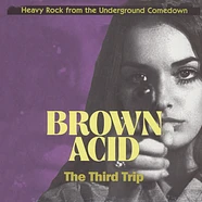 V.A. - Brown Acid: The Third Trip