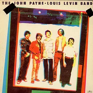 The John Payne / Louis Levin Band - The John Payne - Louis Levin Band