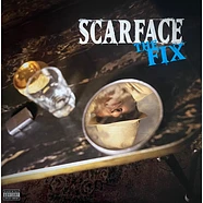 Scarface - The Fix