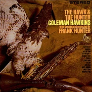 Coleman Hawkins with Orchestra conducted by Frank Hunter - The Hawk And The Hunter