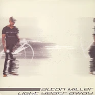 Alton Miller - Lightyears Away