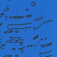 Black Spuma - Orme