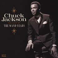Chuck Jackson - The Best Of The Wand Years