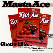 Masta Ace - Ghetto Like... b/w The Outcome