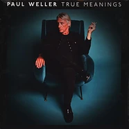 Paul Weller - True Meaning