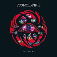 Wolvespirit - Fire And Ice Mint Vinyl Edition