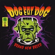 Dog Eat Dog - Brand New Breed Green Vinyl Edition