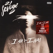 21 Savage - I Am > I Was