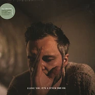 Tallest Man On Earth - I Love You. Its A Fever Dream. Colored Vinyl Edition