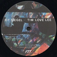 FIT Siegel + Tim "Love" Lee - Living Is Serious Business